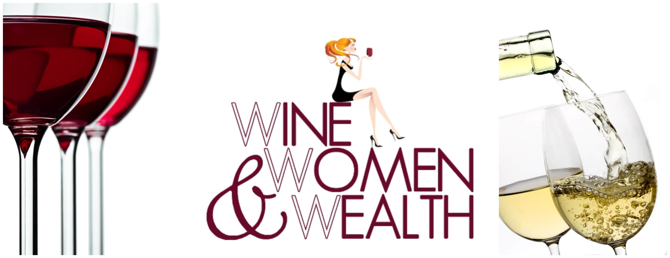 Wine, Women & Wealth Tuesday, March 11 old